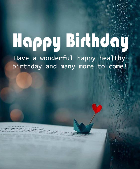 Happy Birthday Have A Wonderful Happy Birthday - Happy Birthday Wishes, Memes, SMS & Greeting eCard Images