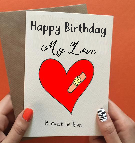 Happy Birthday My Love - Happy Birthday Wishes, Memes, SMS & Greeting eCard Images