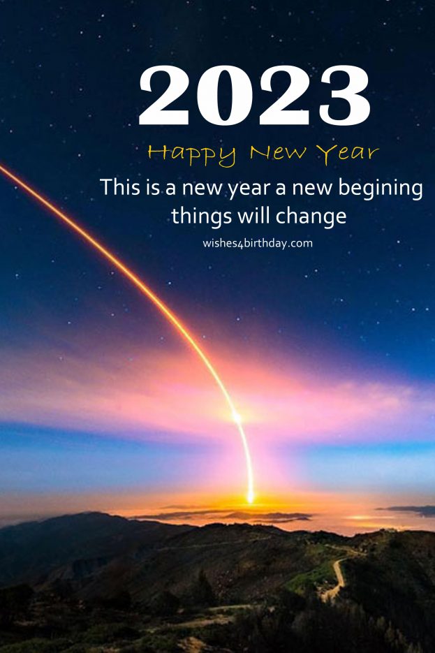 Happy New Year Things Will Change 2023 - Happy Birthday Wishes, Memes, SMS & Greeting eCard Images .