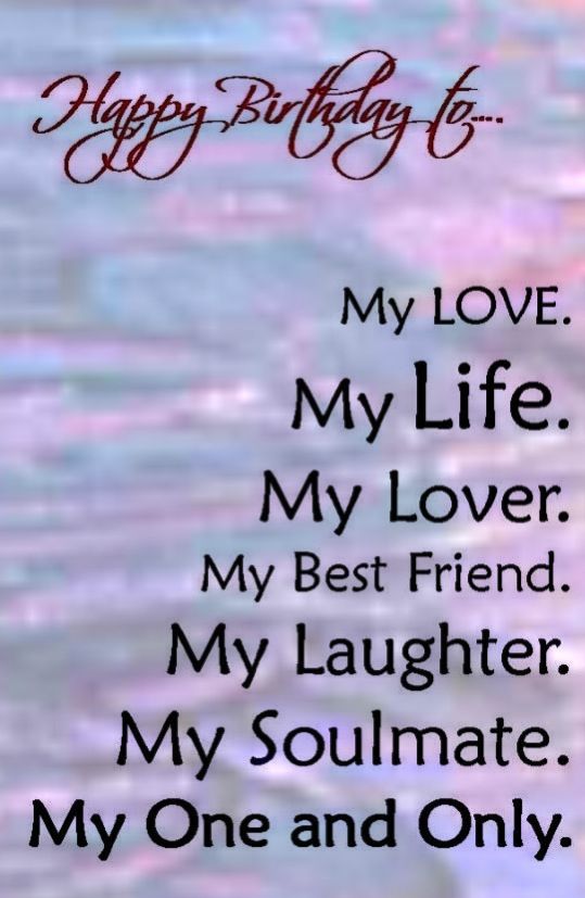 Happy Birthday My Love My Life Images - Happy Birthday Wishes, Memes, SMS & Greeting eCard Images