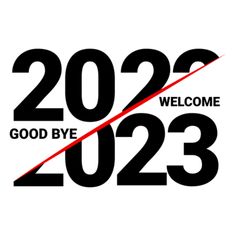 Good Bye 2022 Welcome 2023 Images - Happy Birthday Wishes, Memes, SMS & Greeting eCard Images