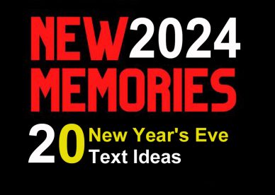 20 New Year's Eve 2024 Text Ideas Free Download